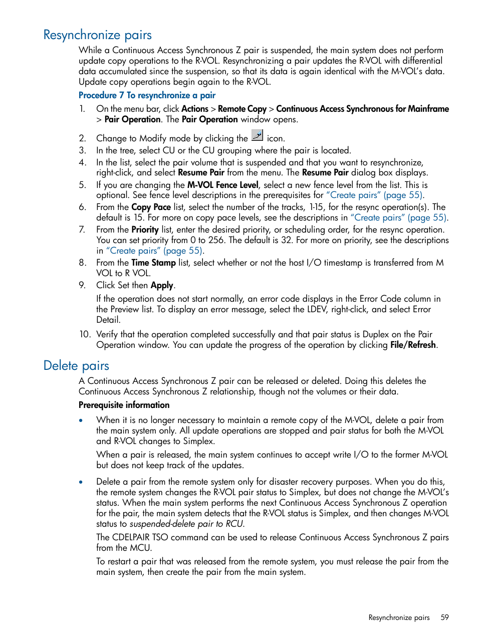 Resynchronize pairs, Delete pairs, Resynchronize pairs delete pairs | HP XP P9500 Storage User Manual | Page 59 / 152