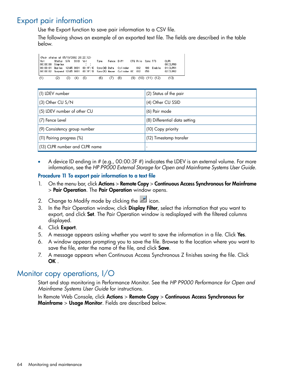 Export pair information, Monitor copy operations, i/o | HP XP P9500 Storage User Manual | Page 64 / 152
