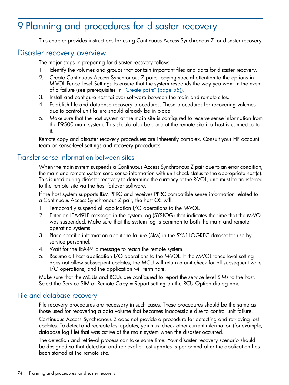 9 planning and procedures for disaster recovery, Disaster recovery overview, Transfer sense information between sites | File and database recovery | HP XP P9500 Storage User Manual | Page 74 / 152