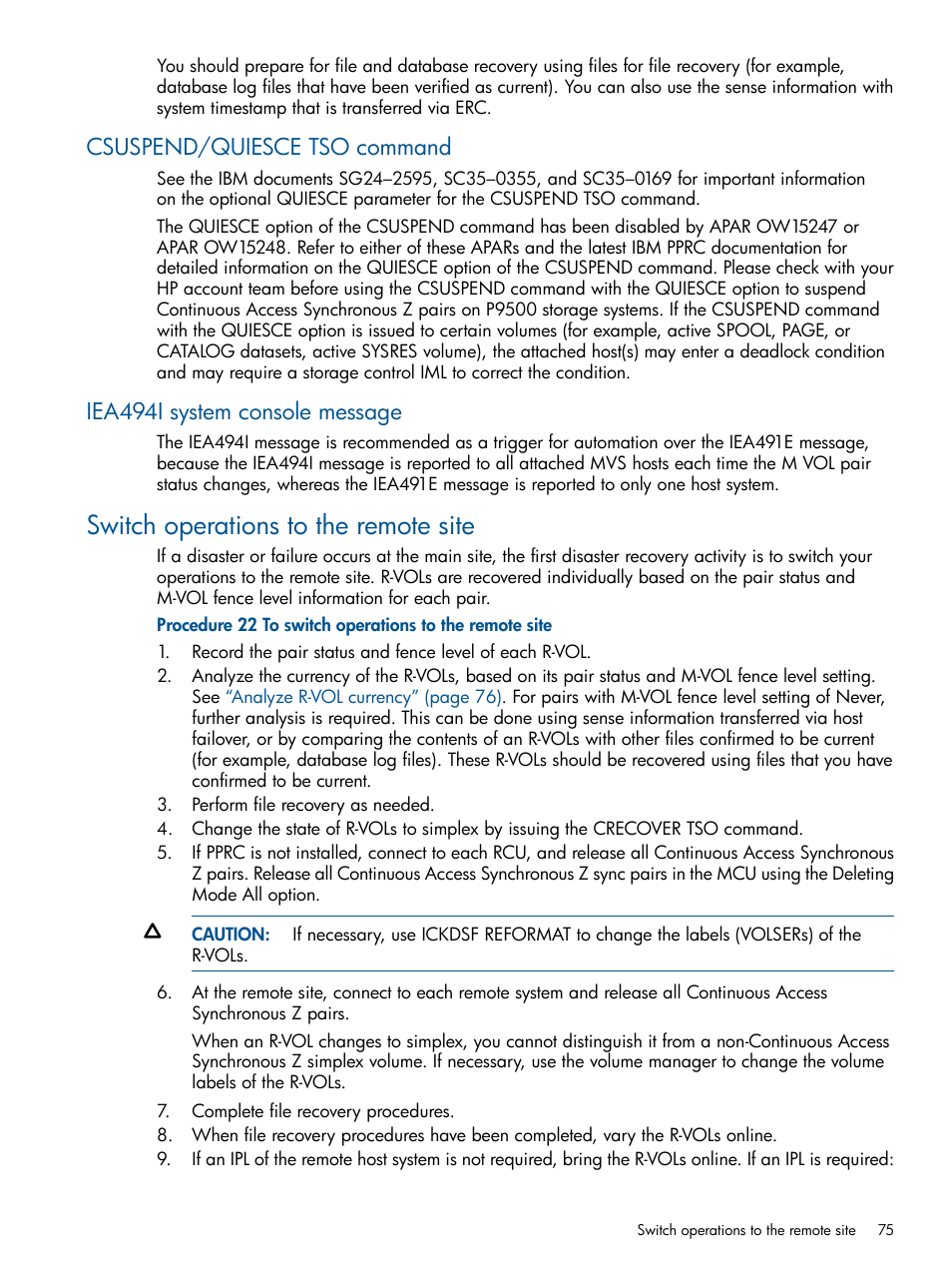 Csuspend/quiesce tso command, Iea494i system console message, Switch operations to the remote site | HP XP P9500 Storage User Manual | Page 75 / 152