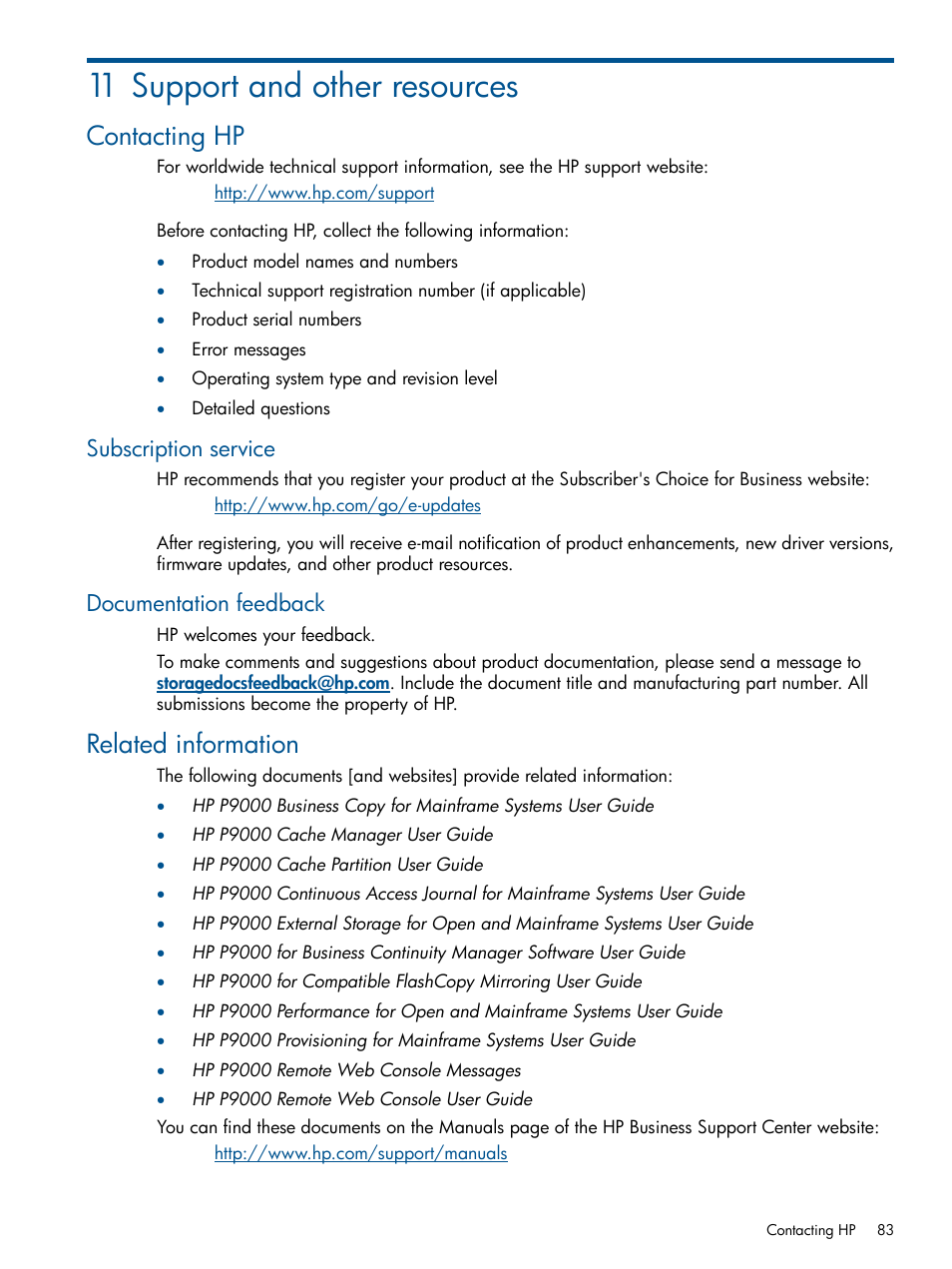 11 support and other resources, Contacting hp, Subscription service | Documentation feedback, Related information, Subscription service documentation feedback | HP XP P9500 Storage User Manual | Page 83 / 152