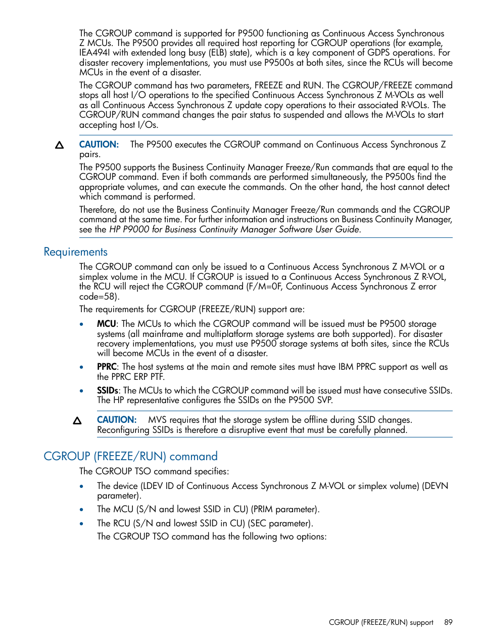 Requirements, Cgroup (freeze/run) command, Requirements cgroup (freeze/run) command | HP XP P9500 Storage User Manual | Page 89 / 152