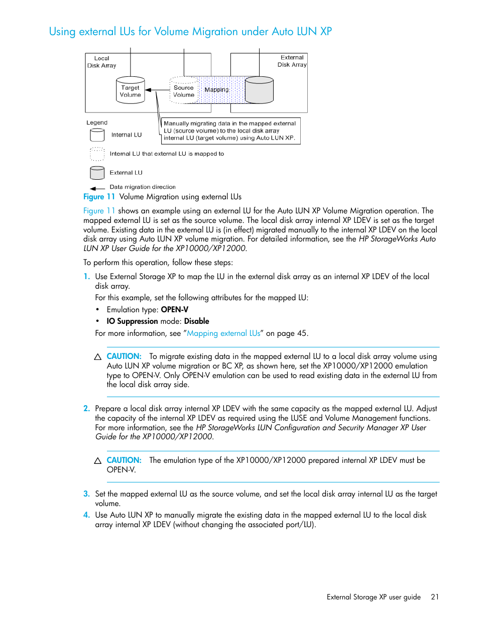 Figure 11 volume migration using external lus, 11 volume migration using external lus | HP StorageWorks XP Remote Web Console Software User Manual | Page 21 / 106