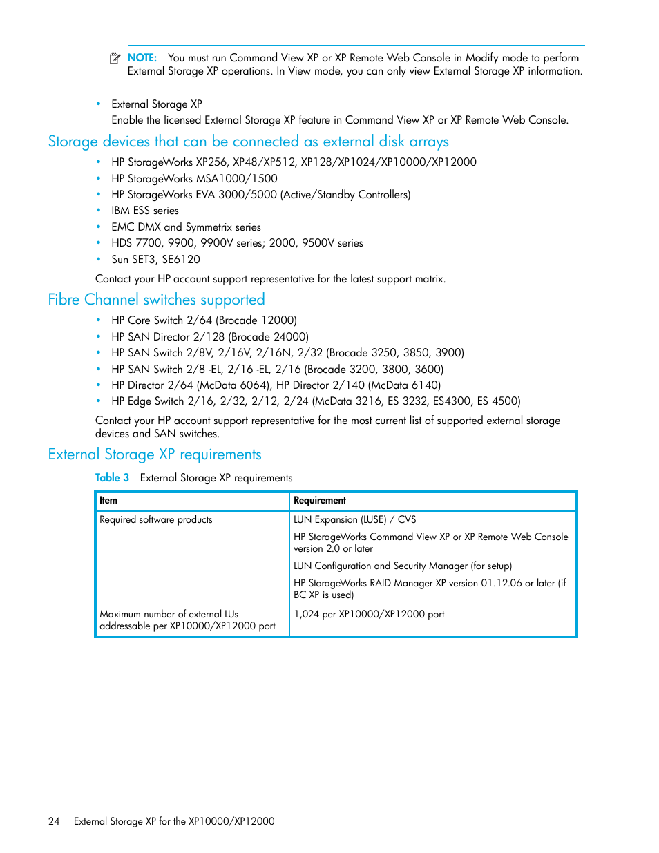 Fibre channel switches supported, External storage xp requirements, Table 3 external storage xp requirements | 3 external storage xp requirements, Storage, Storage devices that can be, Connected as external disk arrays, Storage devices that can, Be connected as external disk arrays | HP StorageWorks XP Remote Web Console Software User Manual | Page 24 / 106