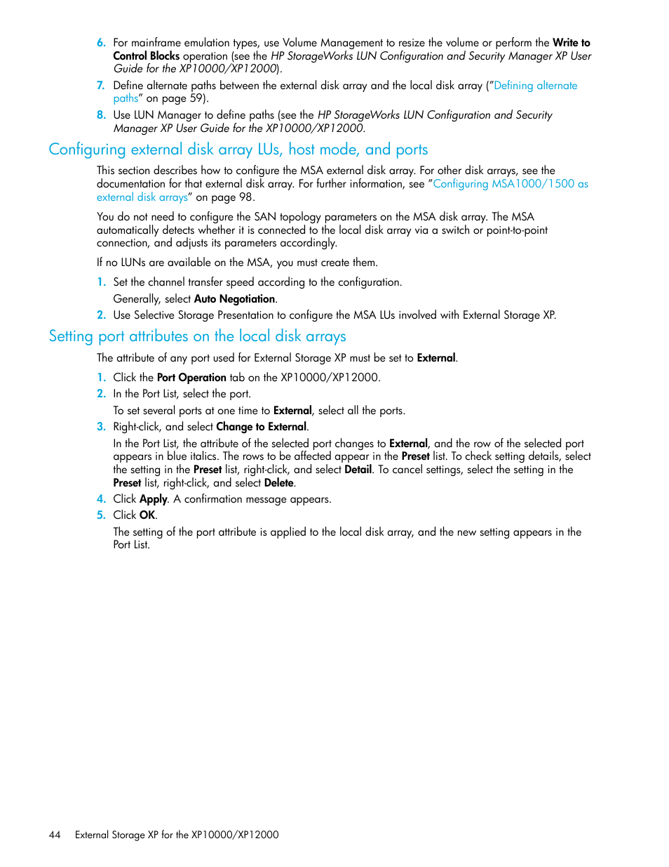 Setting port attributes on the local disk arrays, Configuring external disk array lus, Host mode, and ports | HP StorageWorks XP Remote Web Console Software User Manual | Page 44 / 106