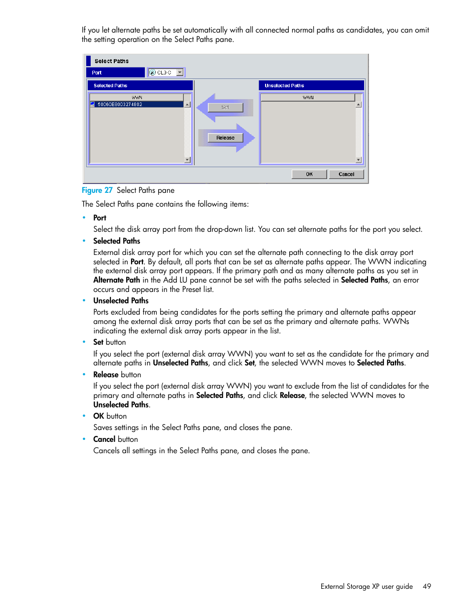 Figure 27 select paths pane, 27 select paths pane | HP StorageWorks XP Remote Web Console Software User Manual | Page 49 / 106