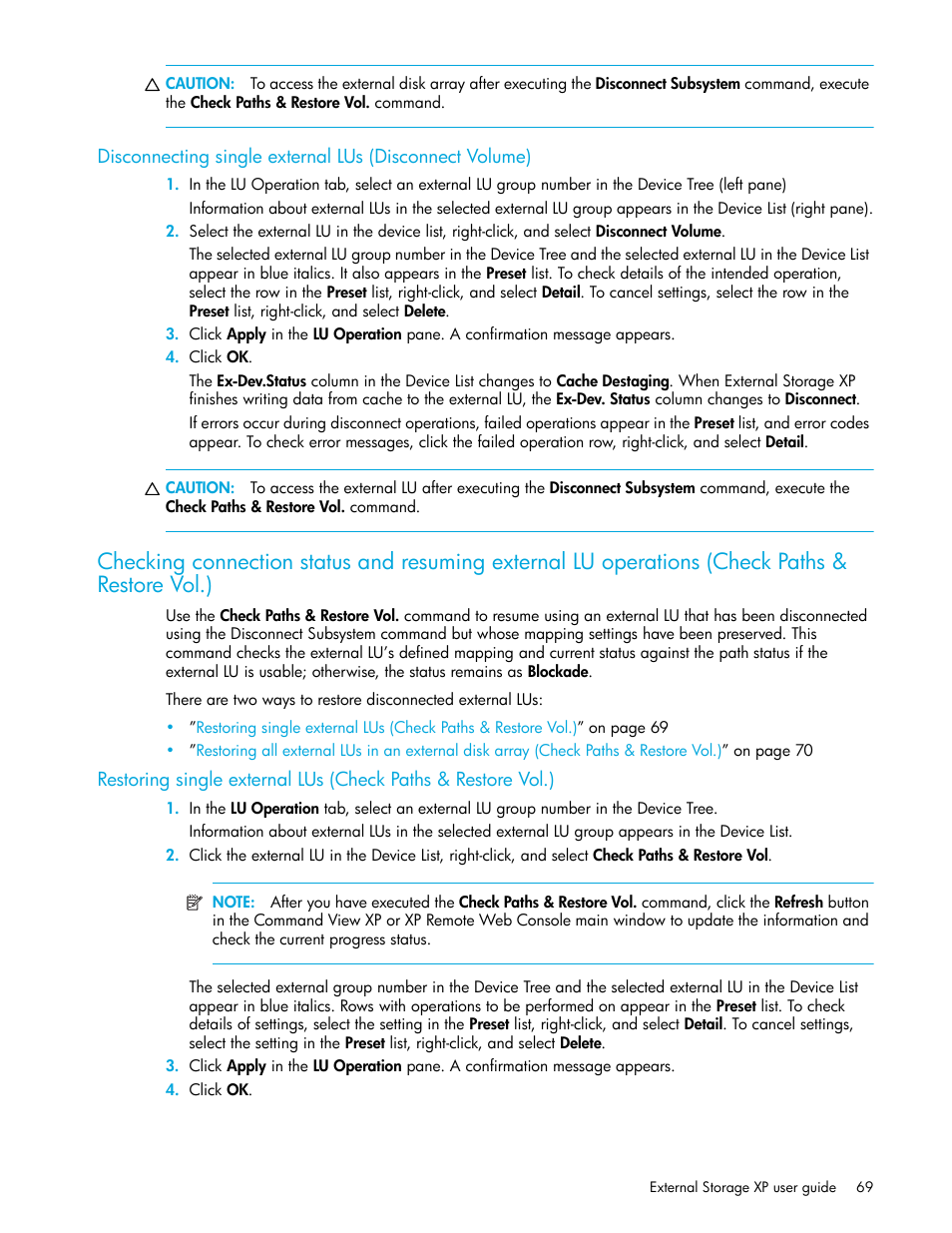 Checking connection, Checking connection status and resuming external, Lu operations (check paths & restore vol.) | Paths & restore vol.) | HP StorageWorks XP Remote Web Console Software User Manual | Page 69 / 106