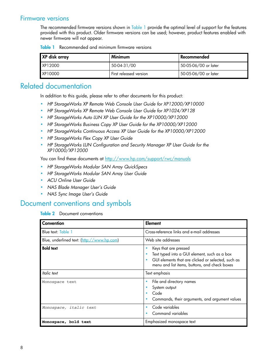 Firmware versions, Table 1 recommended and minimum firmware versions, Related documentation | Document conventions and symbols, Table 2 document conventions, 1 recommended and minimum firmware versions, 2 document conventions | HP StorageWorks XP Remote Web Console Software User Manual | Page 8 / 106