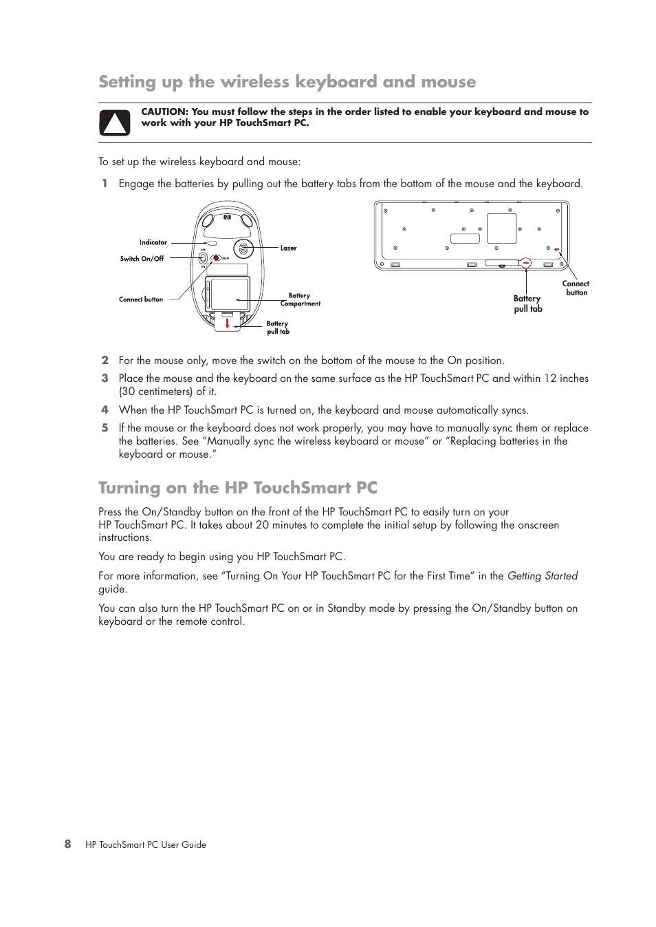 Setting up the wireless keyboard and mouse, Turning on the hp touchsmart pc | HP TouchSmart IQ775 Desktop PC User Manual | Page 12 / 64