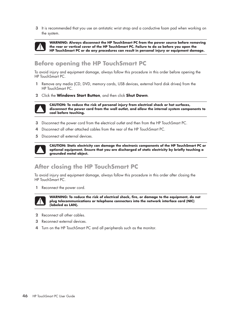 Before opening the hp touchsmart pc, After closing the hp touchsmart pc | HP TouchSmart IQ775 Desktop PC User Manual | Page 50 / 64