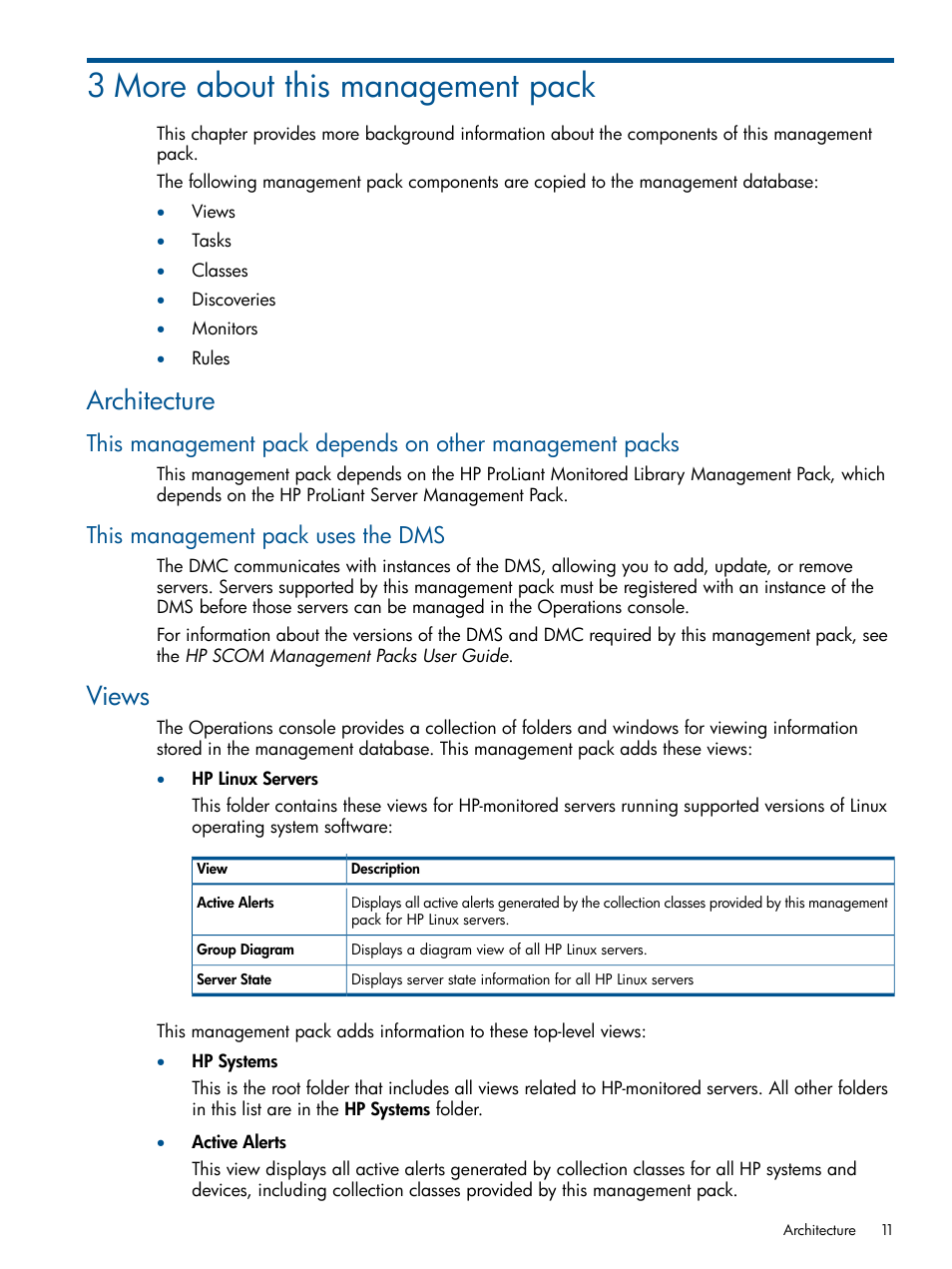 3 more about this management pack, Architecture, This management pack uses the dms | Views | HP OneView for Microsoft System Center User Manual | Page 11 / 32