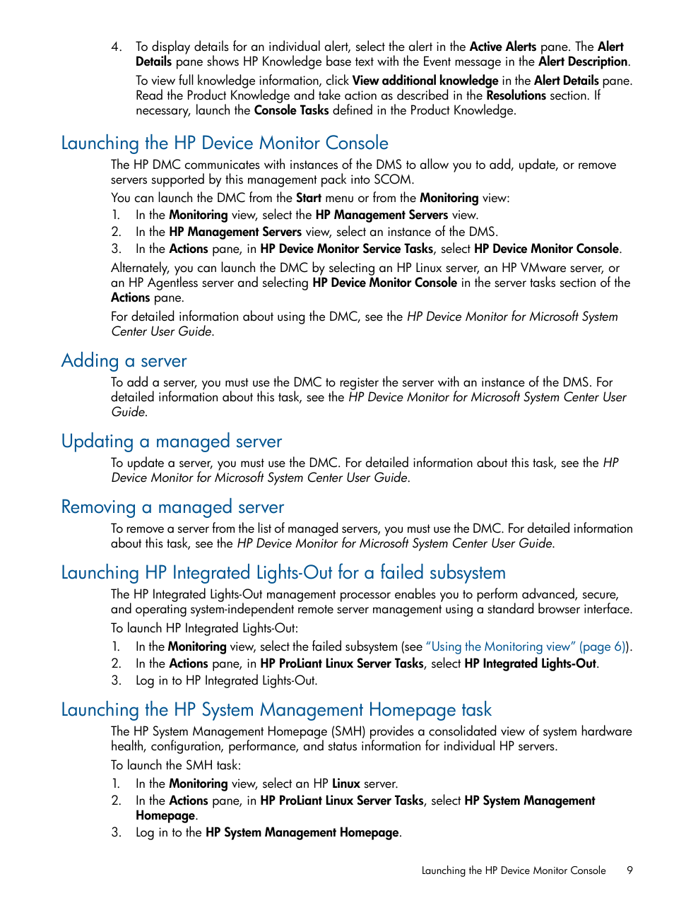 Launching the hp device monitor console, Adding a server, Updating a managed server | Removing a managed server, Launching the hp system management homepage task | HP OneView for Microsoft System Center User Manual | Page 9 / 32