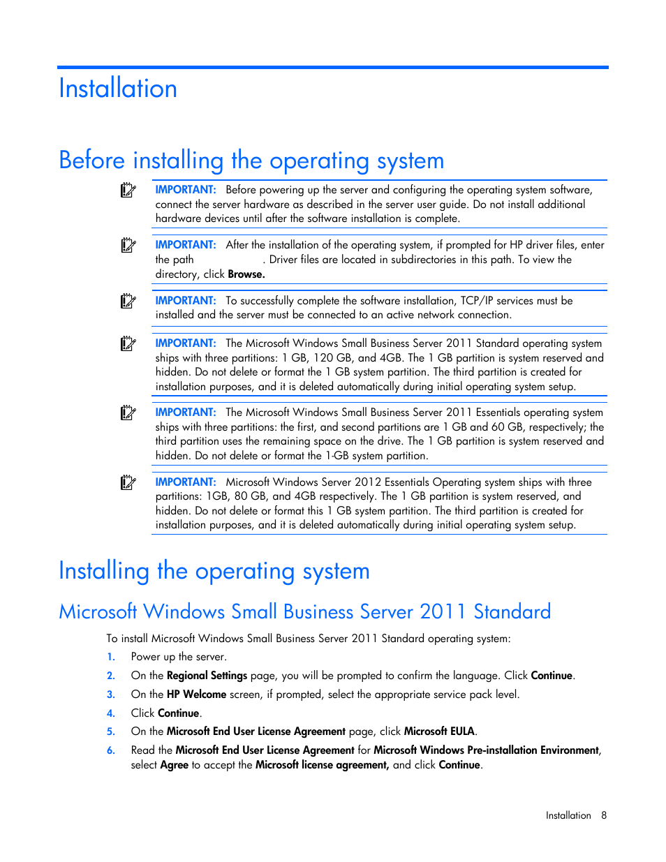 Installation, Before installing the operating system, Installing the operating system | HP ProLiant DL360 G4 Server User Manual | Page 8 / 27