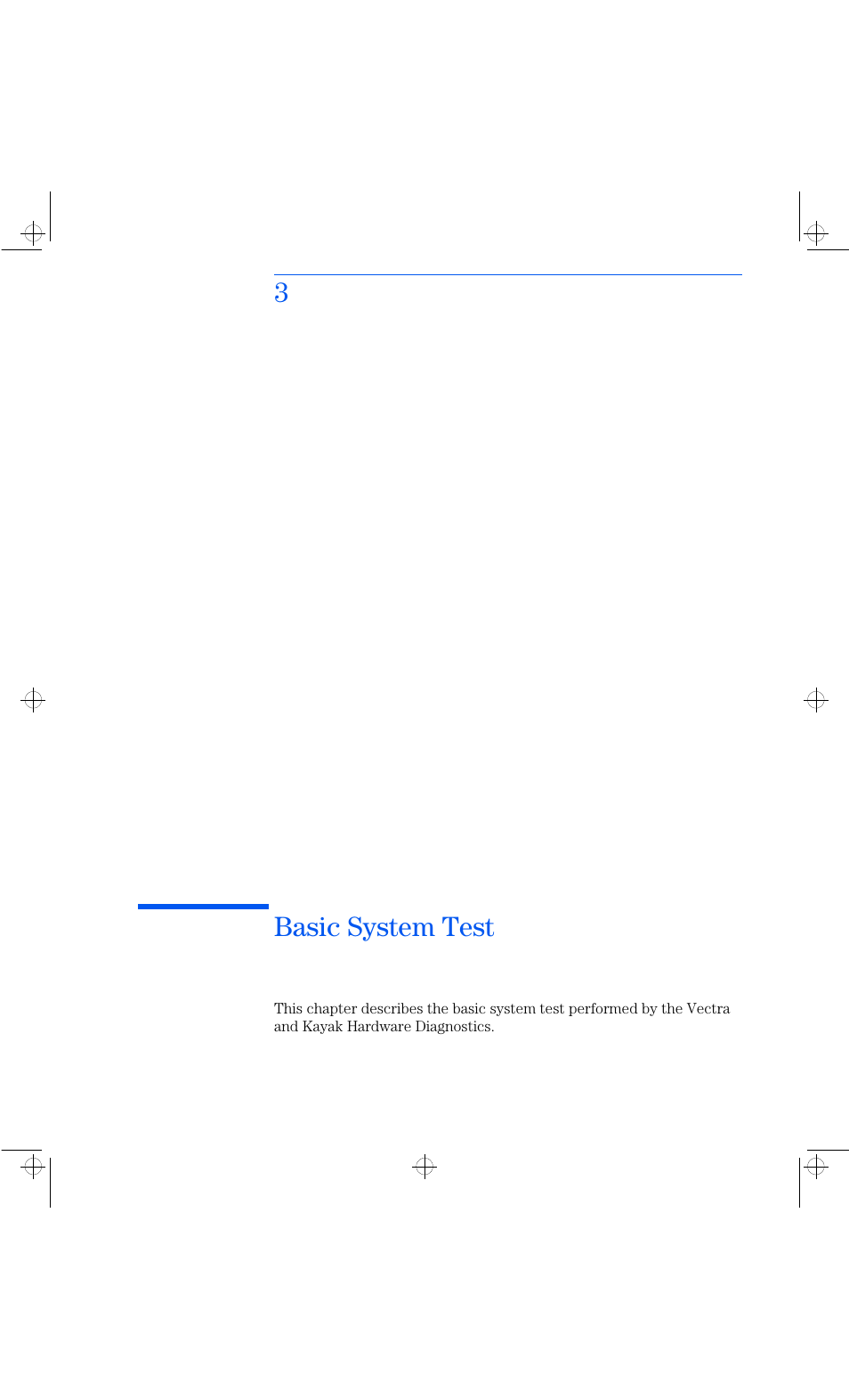 3basic system test | HP Vectra VL 6xxx series 8 User Manual | Page 29 / 96