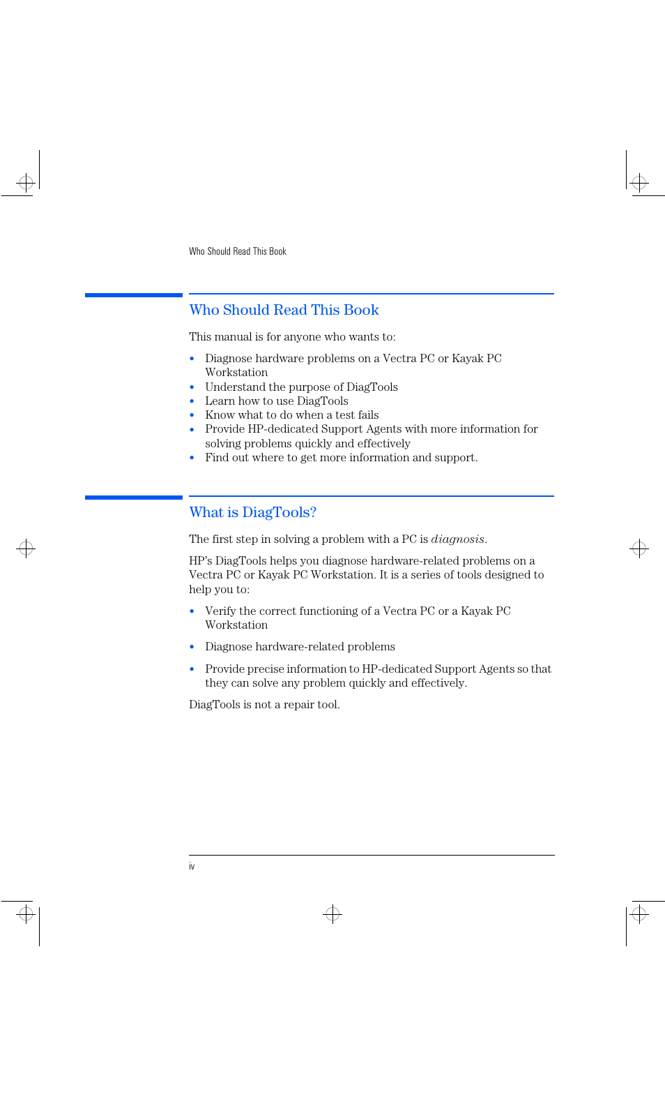 Who should read this book, What is diagtools | HP Vectra VL 6xxx series 8 User Manual | Page 4 / 96