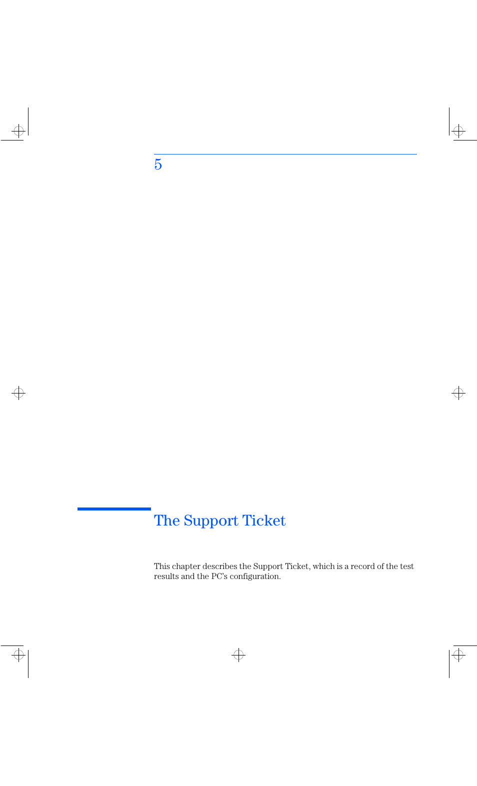 5the support ticket | HP Vectra VL 6xxx series 8 User Manual | Page 45 / 96