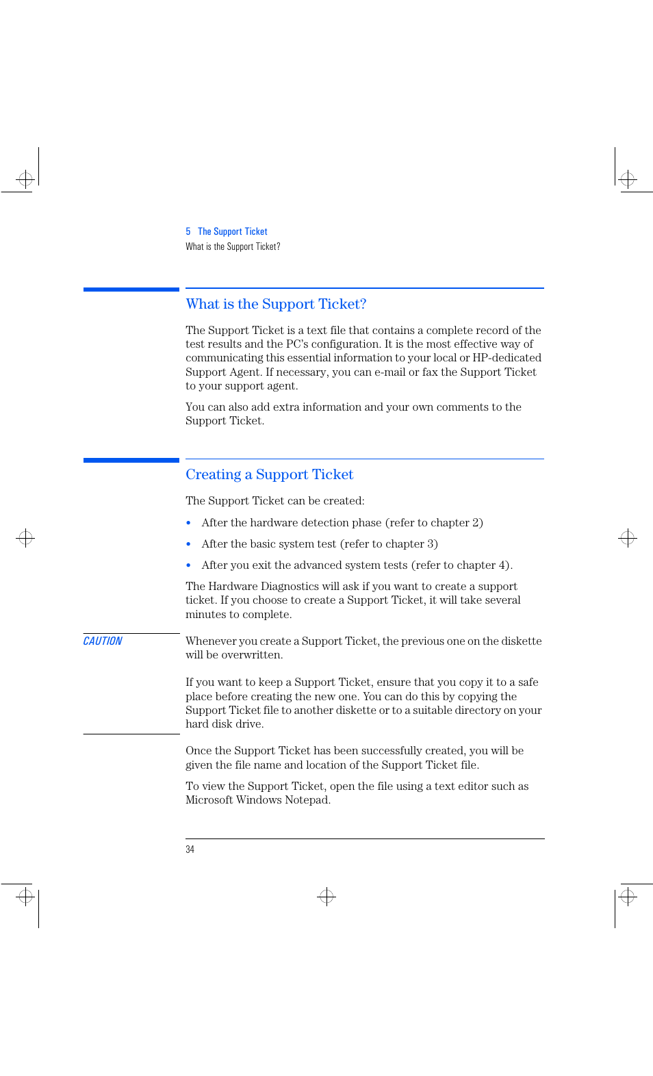 What is the support ticket, Creating a support ticket | HP Vectra VL 6xxx series 8 User Manual | Page 46 / 96