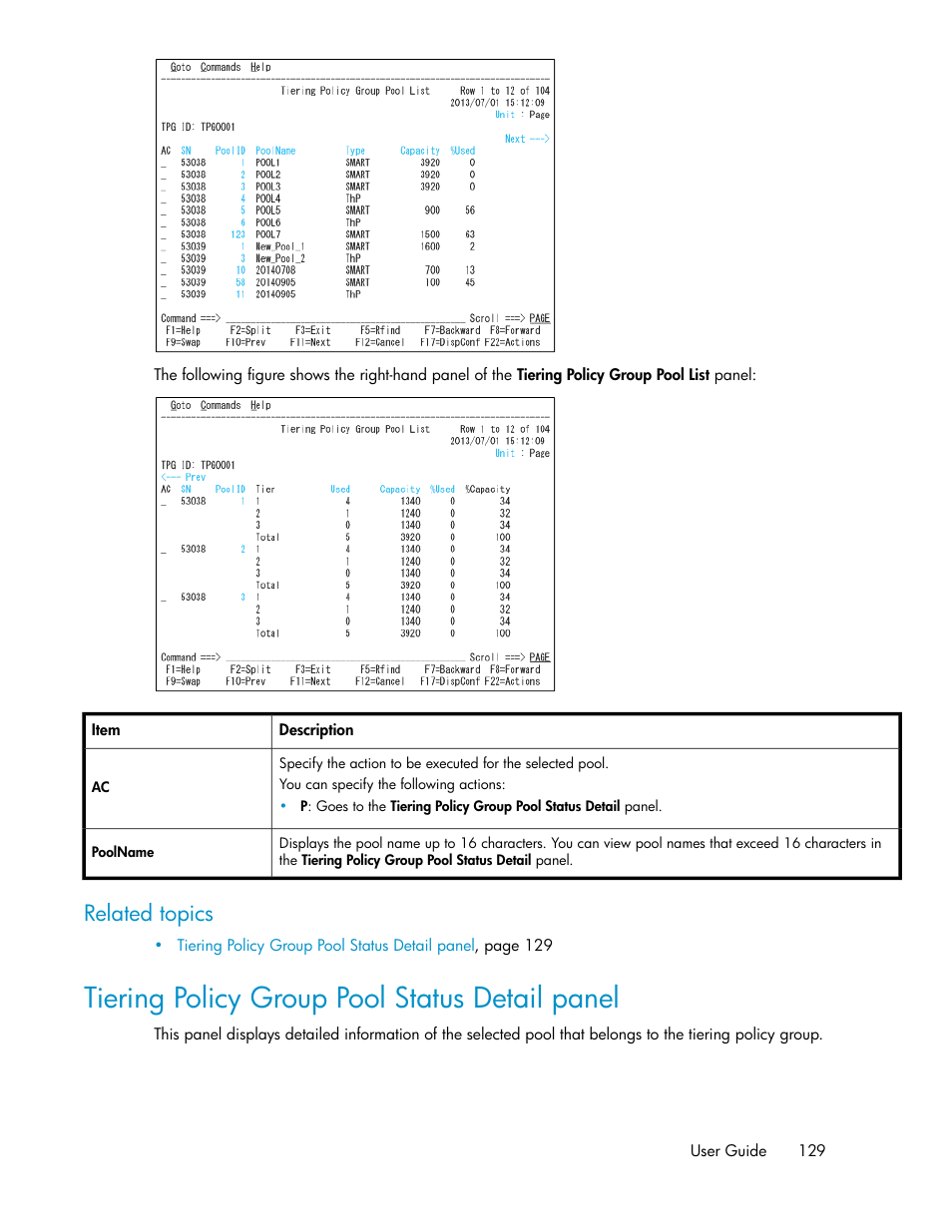 Tiering policy group pool status detail panel, Related topics | HP XP Command View Advanced Edition Software User Manual | Page 129 / 310