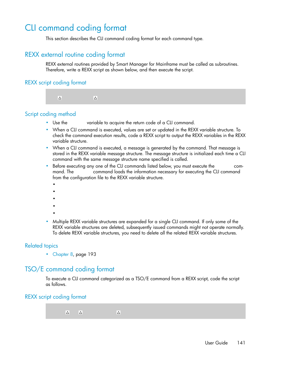 Cli command coding format, Rexx external routine coding format, Tso/e command coding format | 141 tso/e command coding format | HP XP Command View Advanced Edition Software User Manual | Page 141 / 310