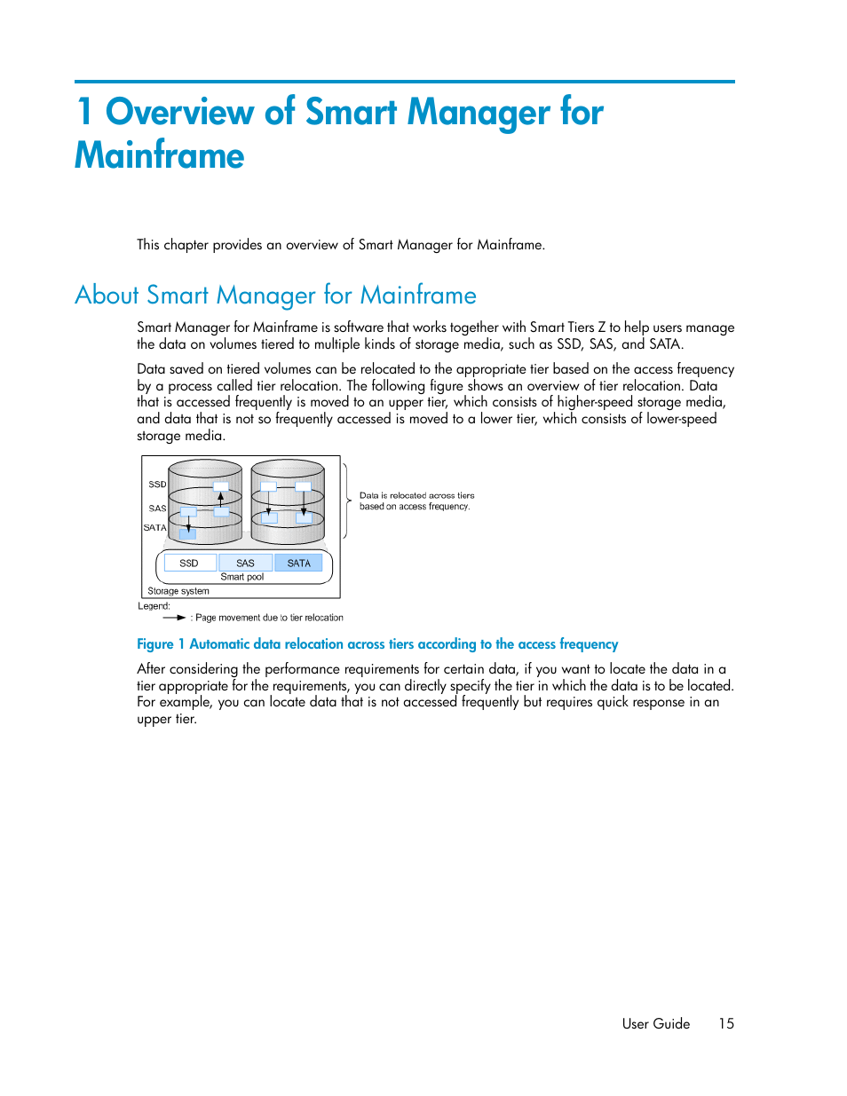 1 overview of smart manager for mainframe, About smart manager for mainframe | HP XP Command View Advanced Edition Software User Manual | Page 15 / 310