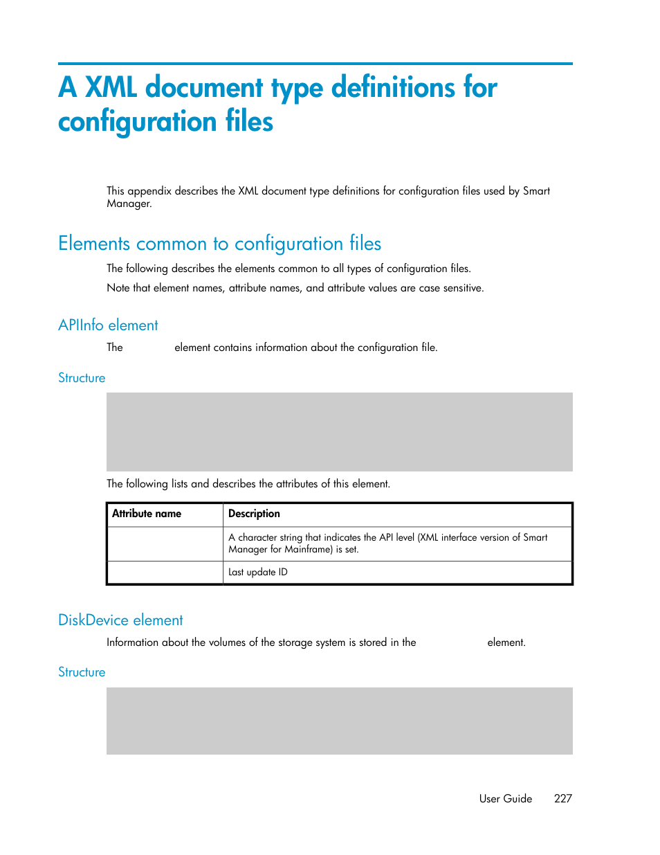 Elements common to configuration files, Apiinfo element, Diskdevice element | 227 diskdevice element | HP XP Command View Advanced Edition Software User Manual | Page 227 / 310