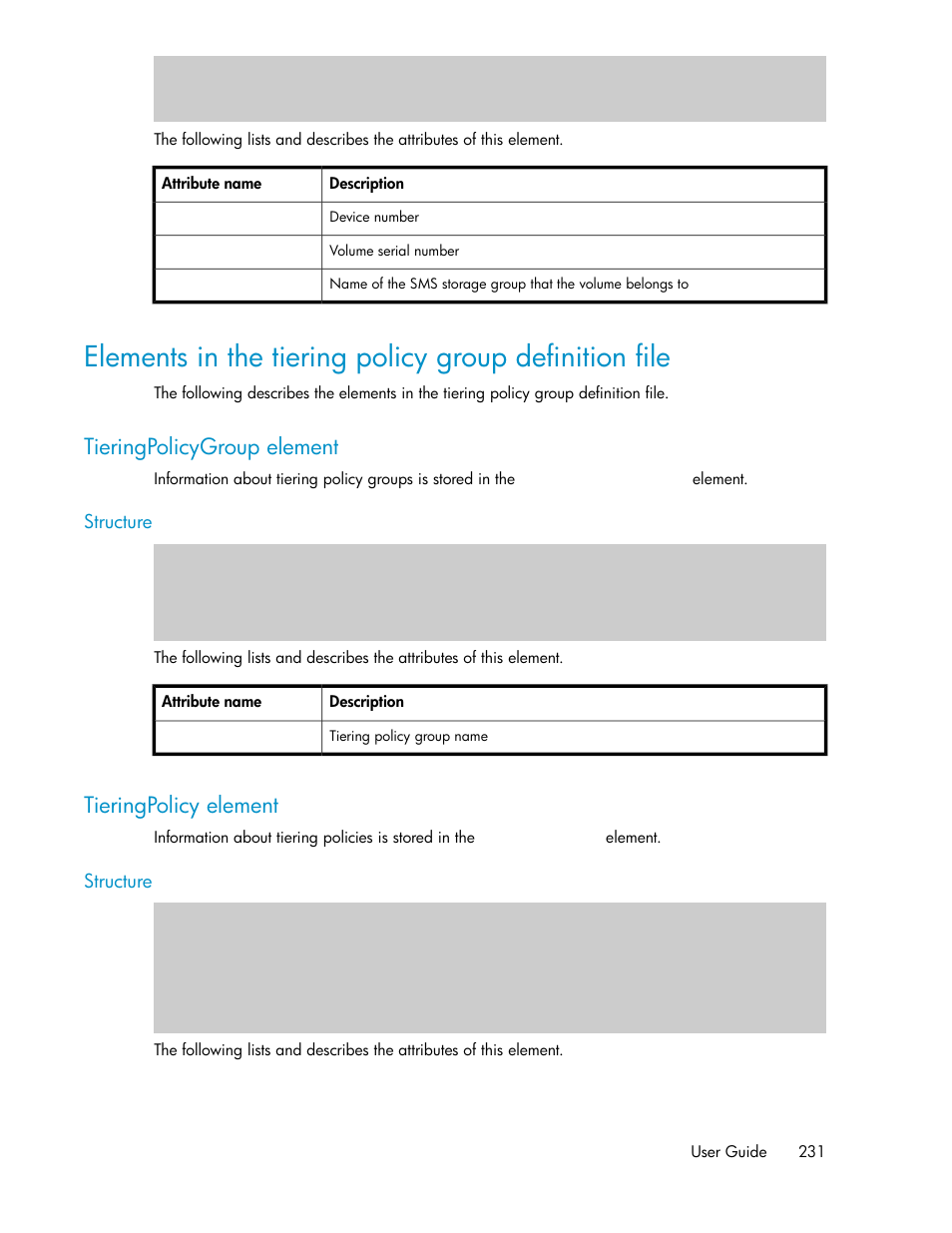 Tieringpolicygroup element, Tieringpolicy element, 231 tieringpolicy element | HP XP Command View Advanced Edition Software User Manual | Page 231 / 310