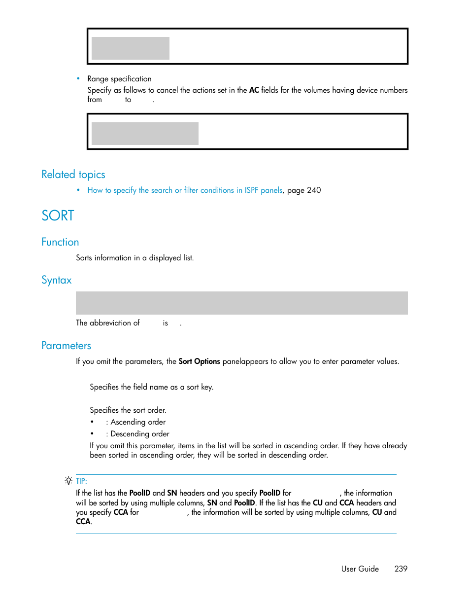 Sort, Related topics, Function | Syntax, Parameters | HP XP Command View Advanced Edition Software User Manual | Page 239 / 310