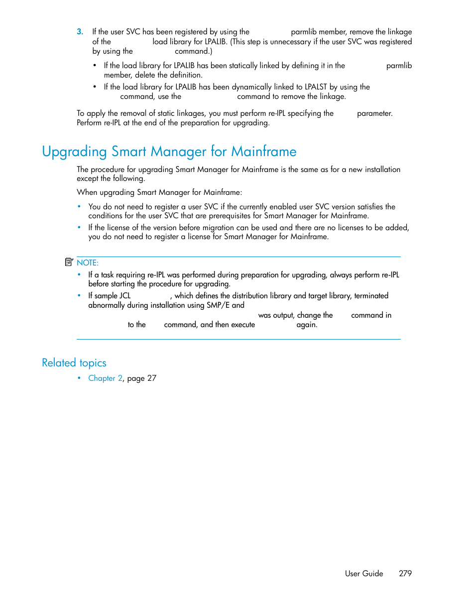 Upgrading smart manager for mainframe, Related topics | HP XP Command View Advanced Edition Software User Manual | Page 279 / 310