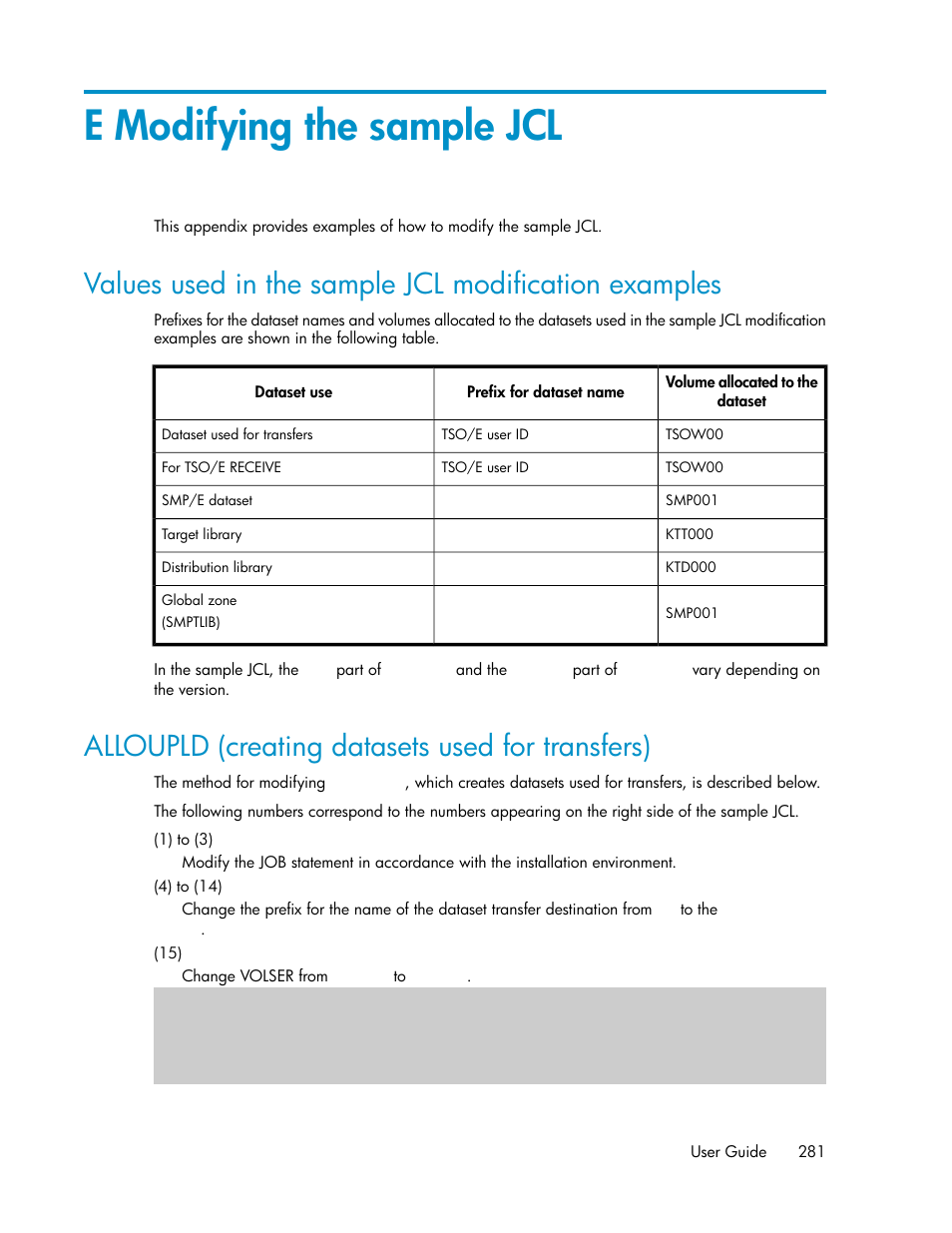 E modifying the sample jcl, Alloupld (creating datasets used for transfers), Appendix e | HP XP Command View Advanced Edition Software User Manual | Page 281 / 310