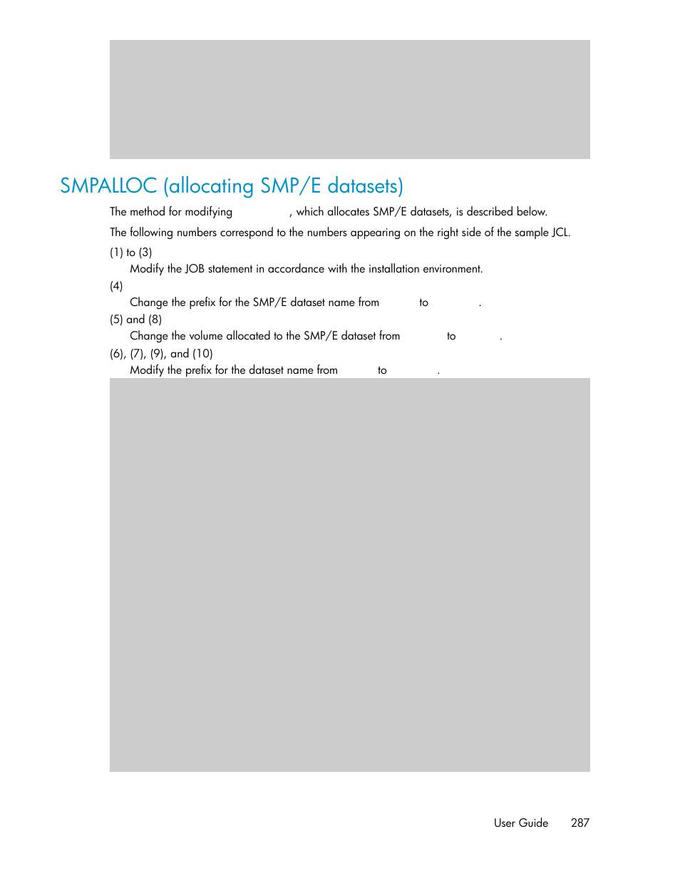 Smpalloc (allocating smp/e datasets) | HP XP Command View Advanced Edition Software User Manual | Page 287 / 310