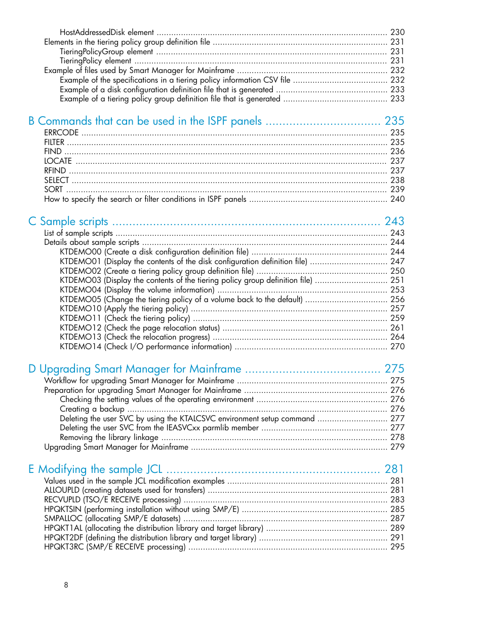 B commands that can be used in the ispf panels, C sample scripts, D upgrading smart manager for mainframe | E modifying the sample jcl | HP XP Command View Advanced Edition Software User Manual | Page 8 / 310