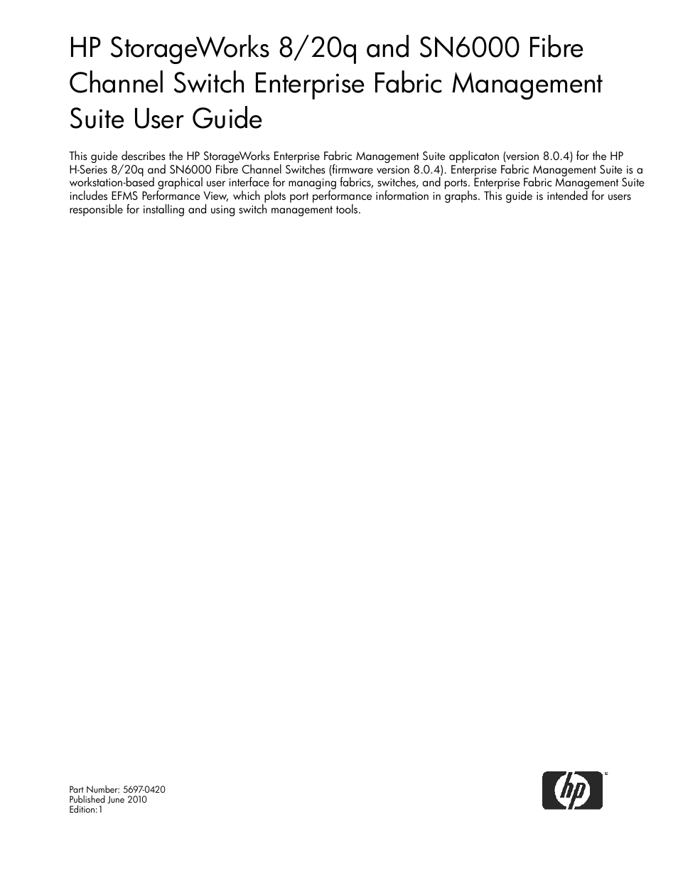 HP H-series Enterprise Fabric Management Suite Software User Manual | 160 pages