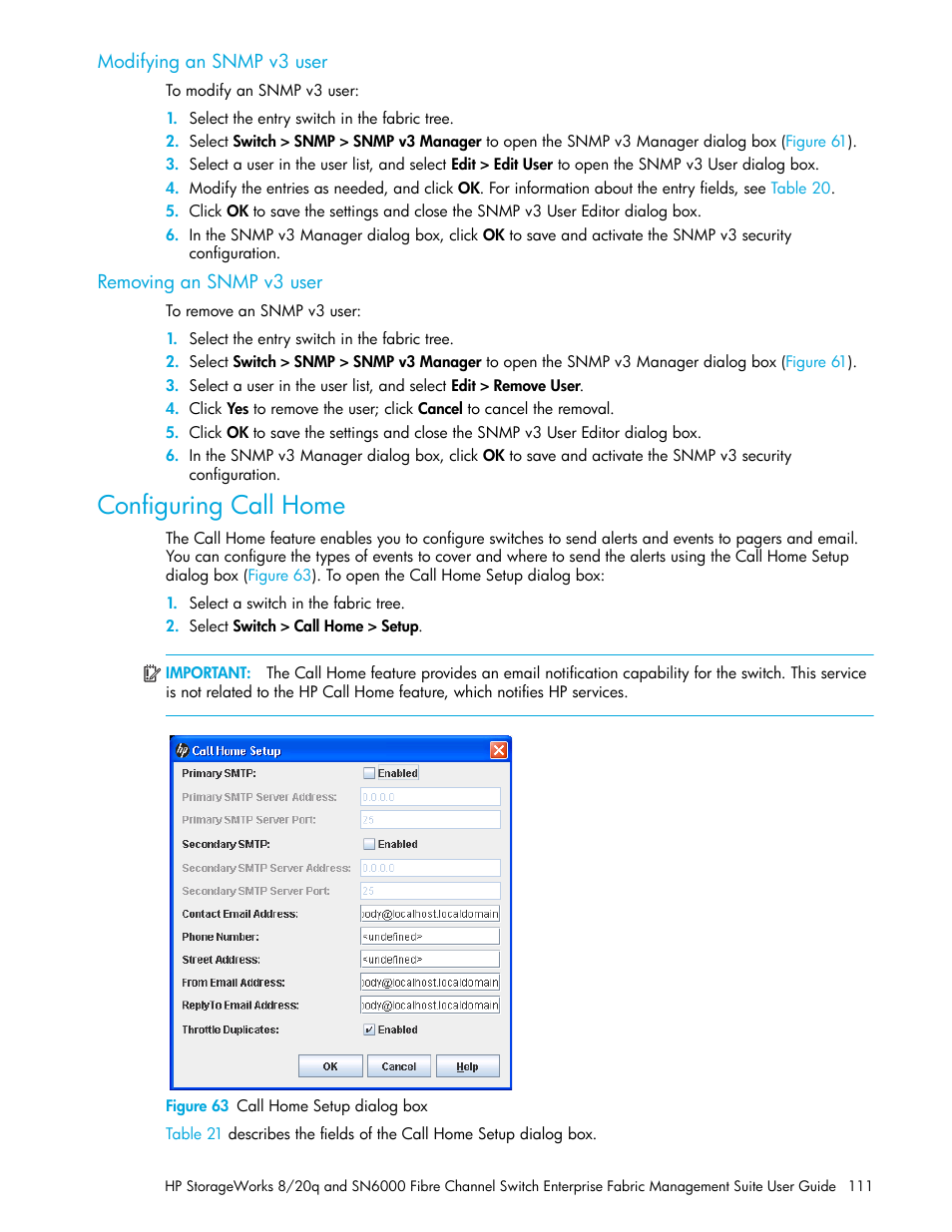 Modifying an snmp v3 user, Removing an snmp v3 user, Configuring call home | Figure 63 call home setup dialog box, 63 call home setup dialog box | HP H-series Enterprise Fabric Management Suite Software User Manual | Page 111 / 160