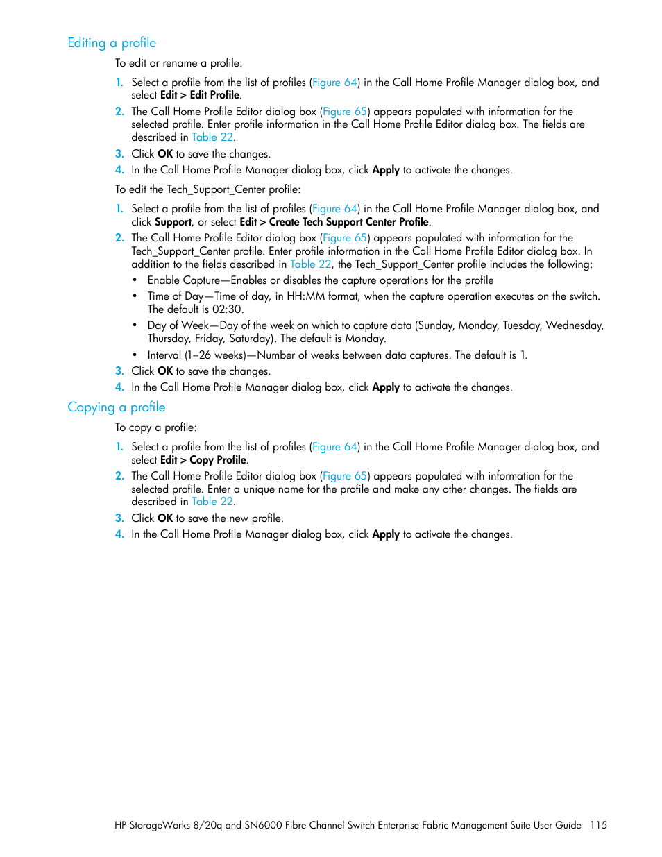 Editing a profile, Copying a profile | HP H-series Enterprise Fabric Management Suite Software User Manual | Page 115 / 160