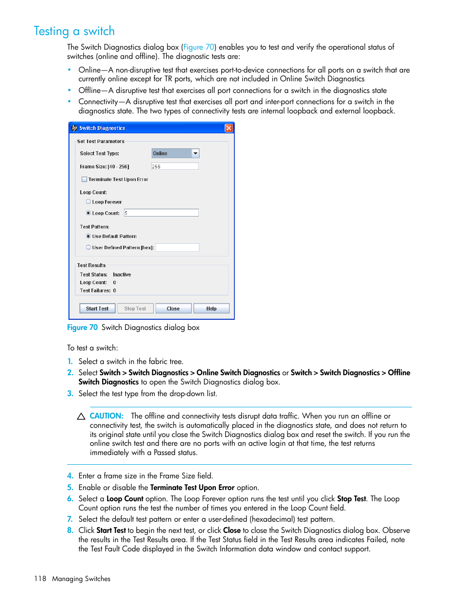 Testing a switch, Figure 70 switch diagnostics dialog box, 70 switch diagnostics dialog box | HP H-series Enterprise Fabric Management Suite Software User Manual | Page 118 / 160