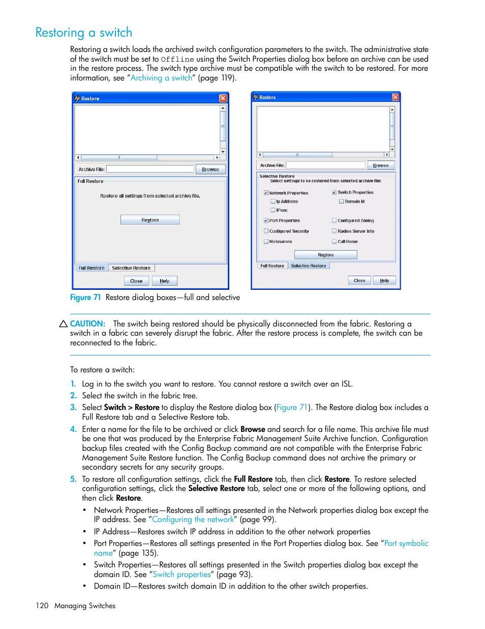 Restoring a switch, Figure 71 restore dialog boxes—full and selective, 71 restore dialog boxes—full and selective | HP H-series Enterprise Fabric Management Suite Software User Manual | Page 120 / 160