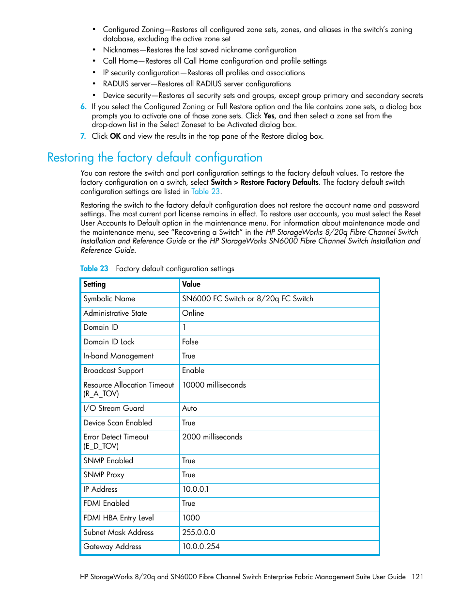 Restoring the factory default configuration, Table 23 factory default configuration settings, 23 factory default configuration settings | HP H-series Enterprise Fabric Management Suite Software User Manual | Page 121 / 160