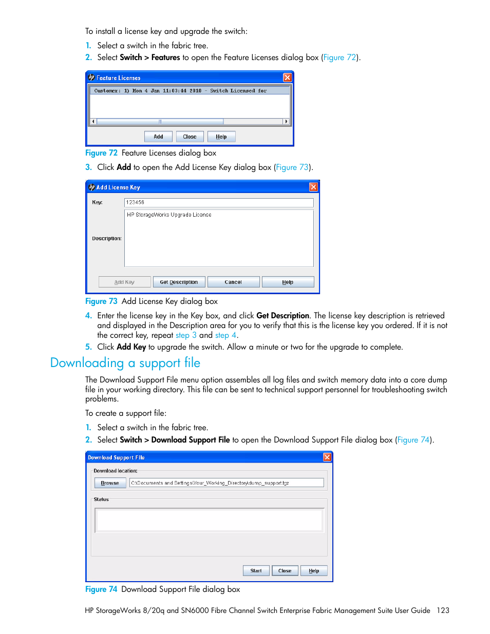 Figure 72 feature licenses dialog box, Figure 73 add license key dialog box, Downloading a support file | Figure 74 download support file dialog box, 72 feature licenses dialog box, 73 add license key dialog box, 74 download support file dialog box | HP H-series Enterprise Fabric Management Suite Software User Manual | Page 123 / 160