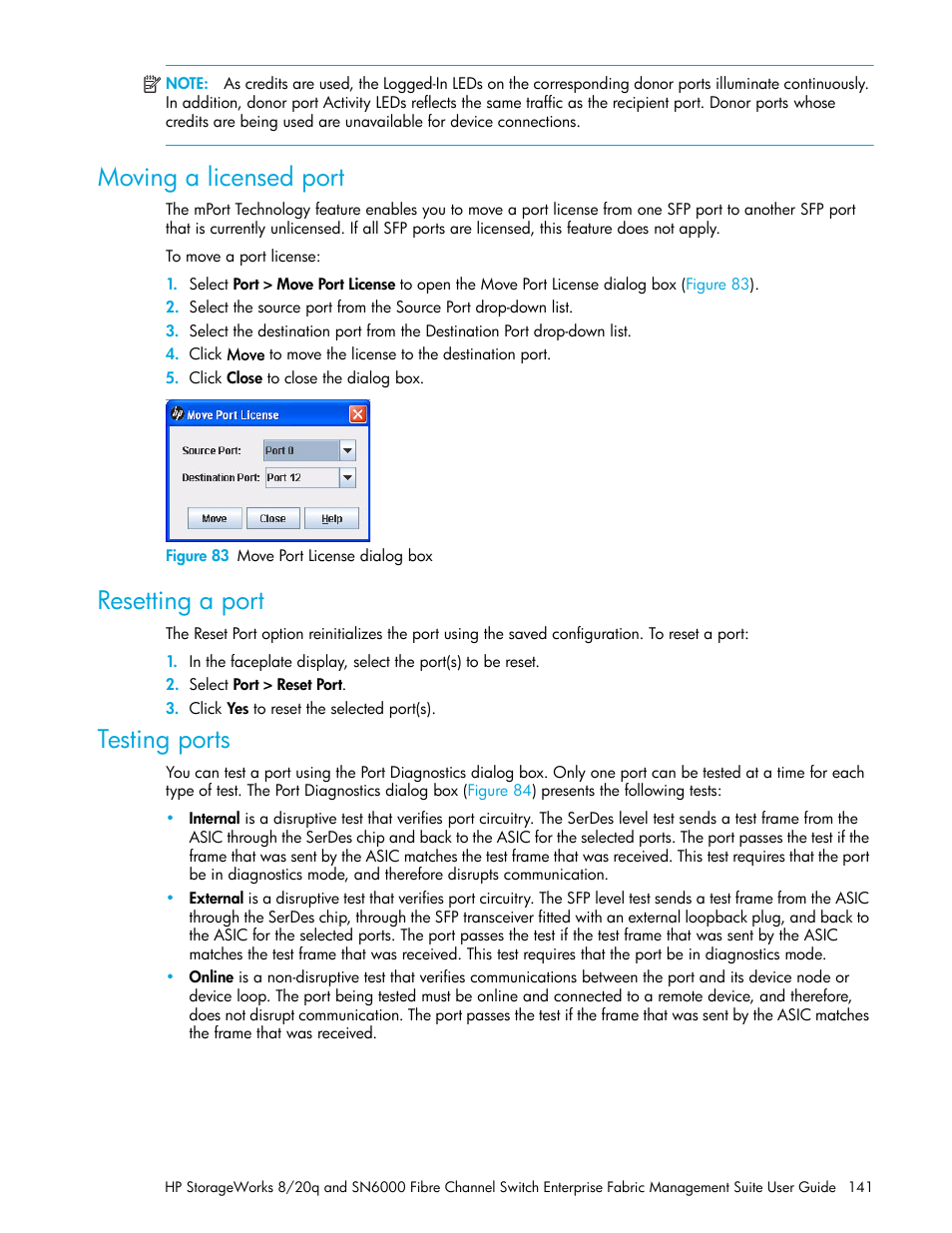 Moving a licensed port, Figure 83 move port license dialog box, Resetting a port | Testing ports, 83 move port license dialog box | HP H-series Enterprise Fabric Management Suite Software User Manual | Page 141 / 160