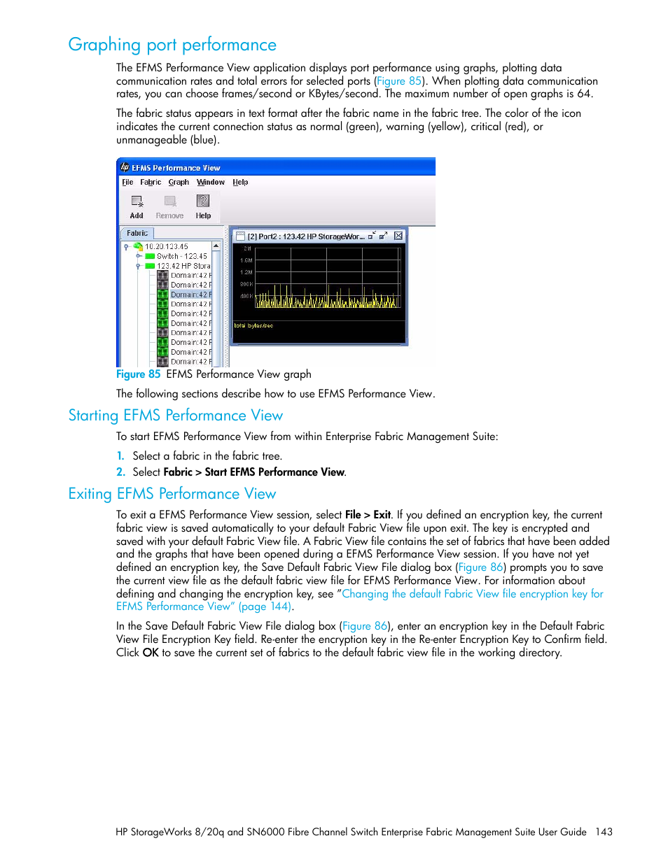 Graphing port performance, Figure 85 efms performance view graph, Starting efms performance view | Exiting efms performance view, 85 efms performance view graph | HP H-series Enterprise Fabric Management Suite Software User Manual | Page 143 / 160