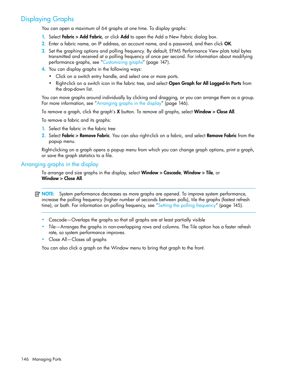 Displaying graphs, Arranging graphs in the display, Arranging | Graphs in the display | HP H-series Enterprise Fabric Management Suite Software User Manual | Page 146 / 160