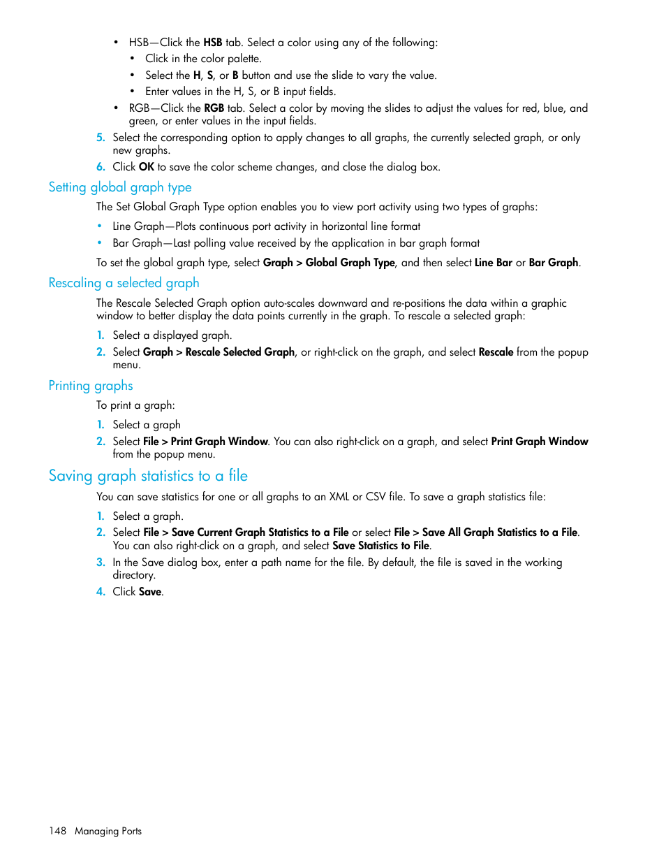 Setting global graph type, Rescaling a selected graph, Printing graphs | Saving graph statistics to a file | HP H-series Enterprise Fabric Management Suite Software User Manual | Page 148 / 160