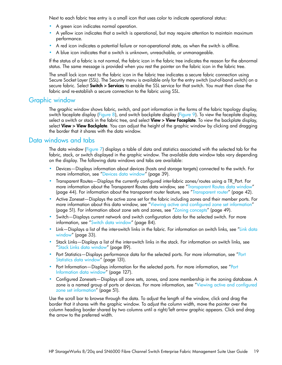 Graphic window, Data windows and tabs | HP H-series Enterprise Fabric Management Suite Software User Manual | Page 19 / 160