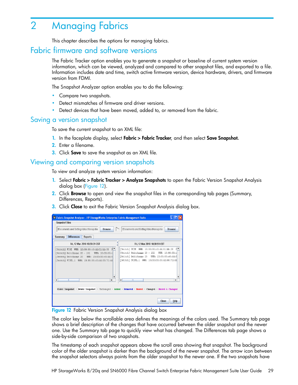 Managing fabrics, Fabric firmware and software versions, Saving a version snapshot | Viewing and comparing version snapshots, 2 managing fabrics, 12 fabric version snapshot analysis dialog box, 2managing fabrics | HP H-series Enterprise Fabric Management Suite Software User Manual | Page 29 / 160