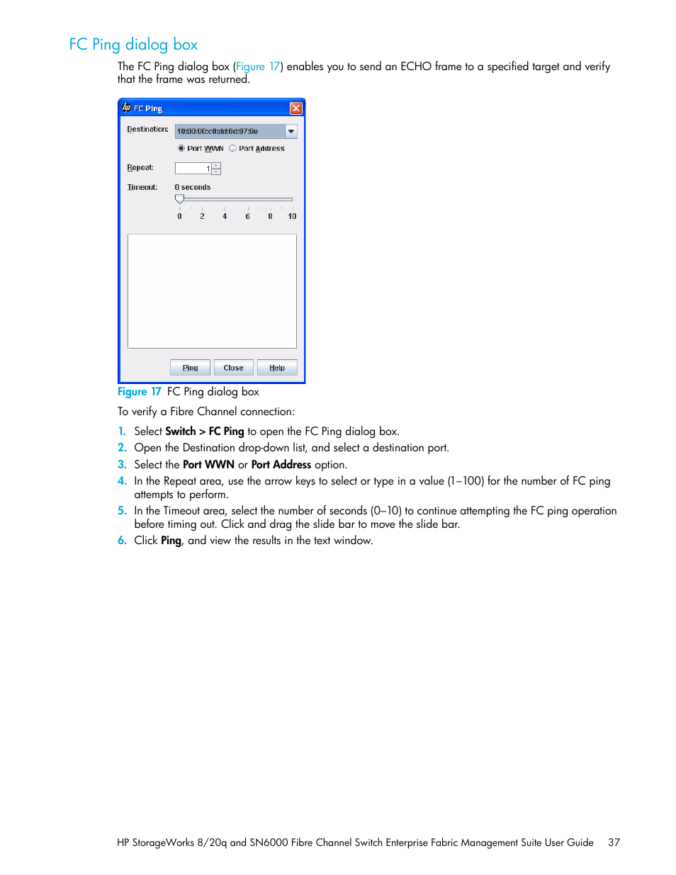 Fc ping dialog box, Figure 17 fc ping dialog box, 17 fc ping dialog box | HP H-series Enterprise Fabric Management Suite Software User Manual | Page 37 / 160