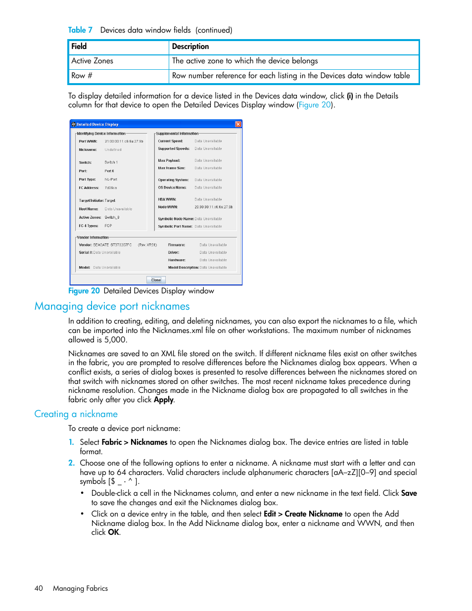 Figure 20 detailed devices display window, Managing device port nicknames, Creating a nickname | 20 detailed devices display window, Managing device port, Nicknames, Figure 20 | HP H-series Enterprise Fabric Management Suite Software User Manual | Page 40 / 160