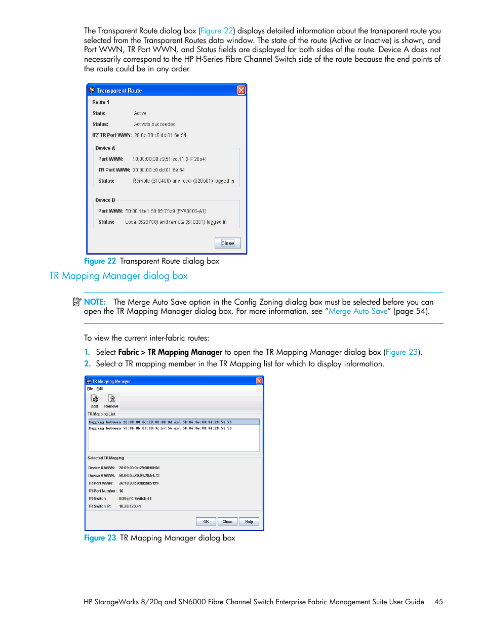 Figure 22 transparent route dialog box, Tr mapping manager dialog box, Figure 23 tr mapping manager dialog box | 22 transparent route dialog box, 23 tr mapping manager dialog box | HP H-series Enterprise Fabric Management Suite Software User Manual | Page 45 / 160