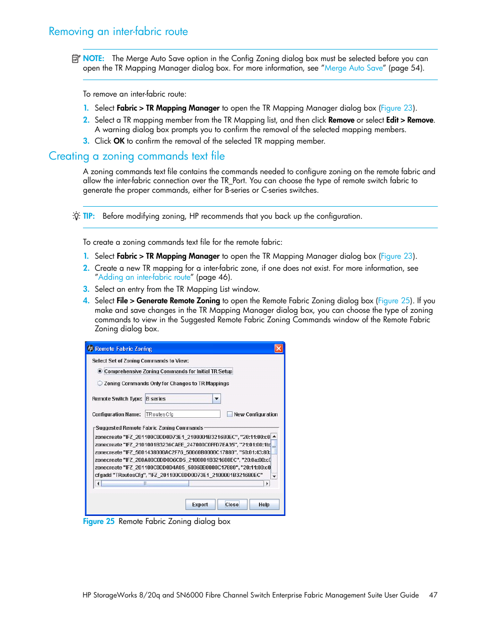 Removing an inter-fabric route, Creating a zoning commands text file, Figure 25 remote fabric zoning dialog box | 25 remote fabric zoning dialog box | HP H-series Enterprise Fabric Management Suite Software User Manual | Page 47 / 160