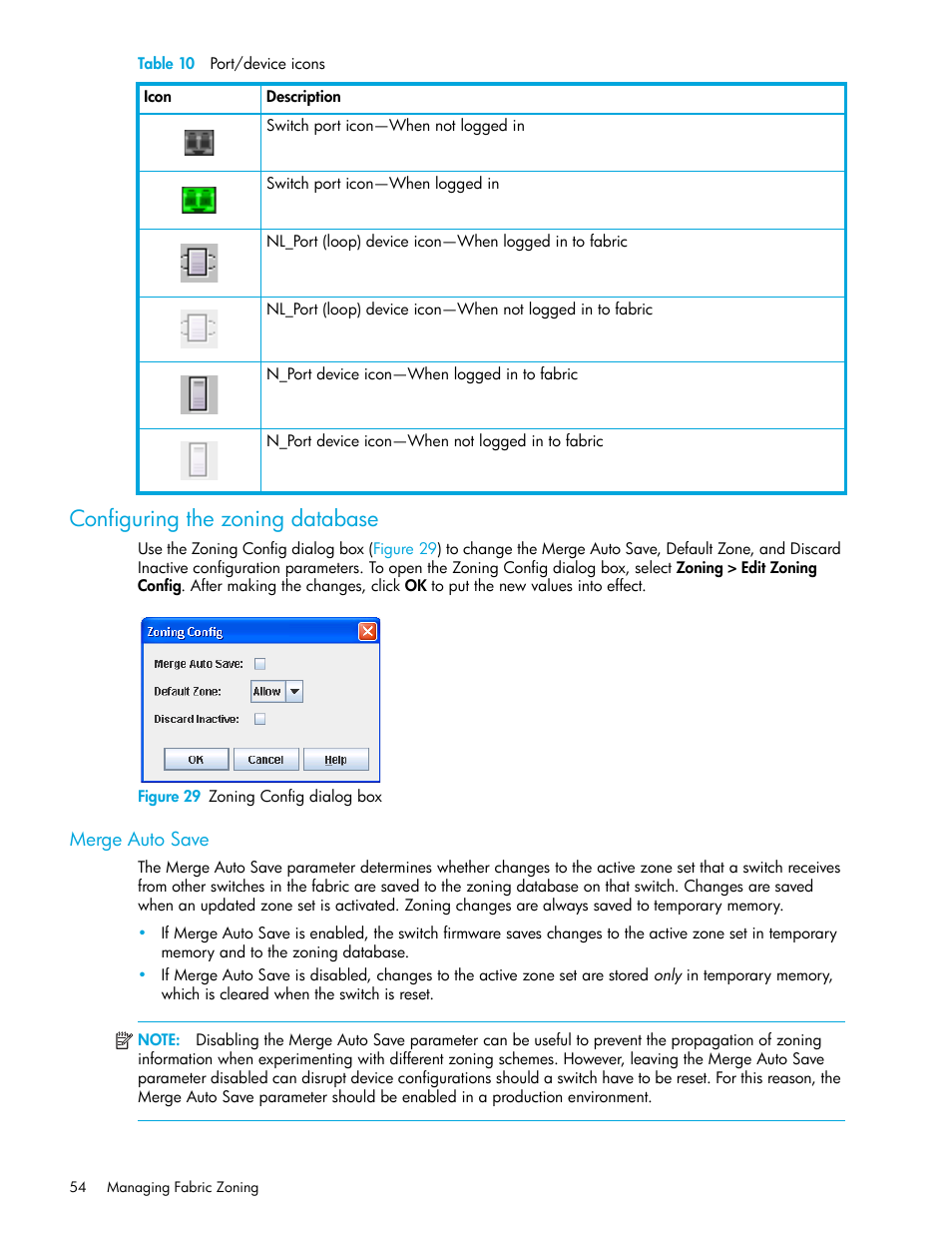 Table 10 port/device icons, Configuring the zoning database, Figure 29 zoning config dialog box | Merge auto save, 29 zoning config dialog box, 10 port/device icons, Configuring the, Zoning database | HP H-series Enterprise Fabric Management Suite Software User Manual | Page 54 / 160