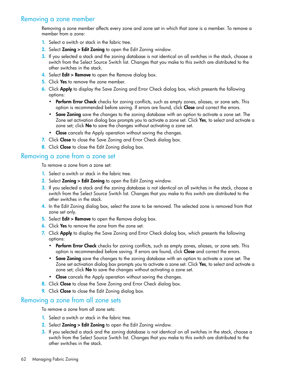 Removing a zone member, Removing a zone from a zone set, Removing a zone from all zone sets | HP H-series Enterprise Fabric Management Suite Software User Manual | Page 62 / 160